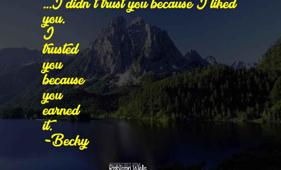 Quotes About Becky #1850364