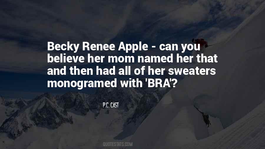 Quotes About Becky #752725