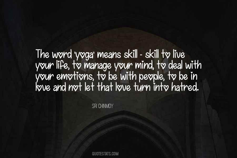 Life And Yoga Quotes #179539