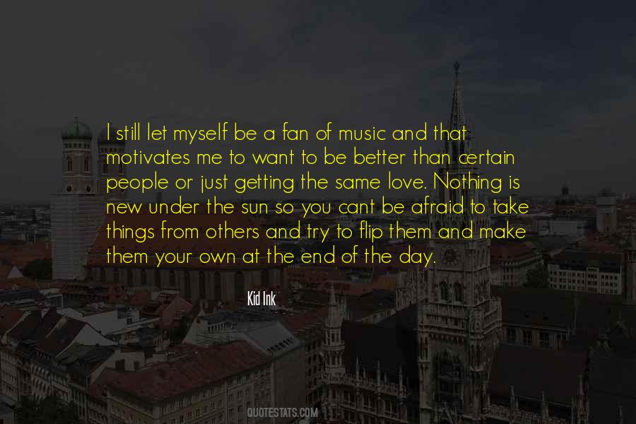 Quotes About Myself And Others #108638
