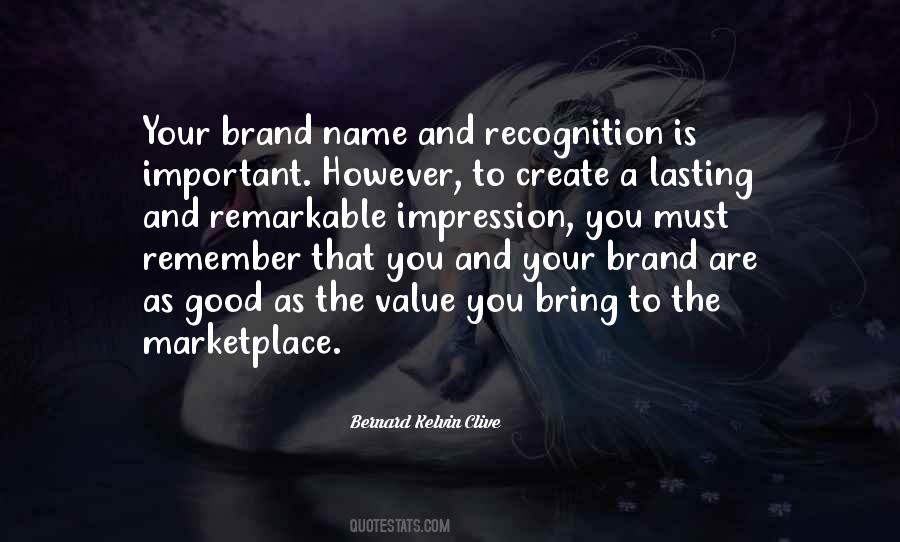 Quotes About Your Personal Brand #1095926