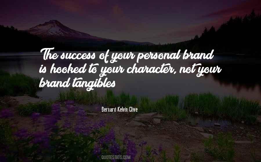 Quotes About Your Personal Brand #1131588