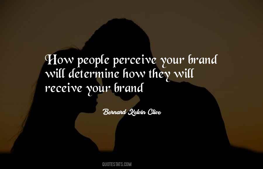 Quotes About Your Personal Brand #1592766