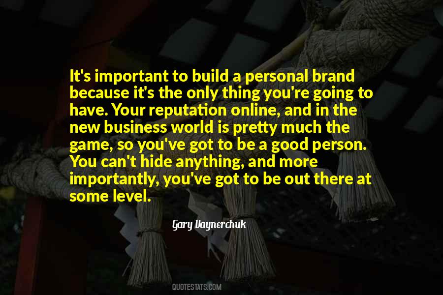 Quotes About Your Personal Brand #1867305