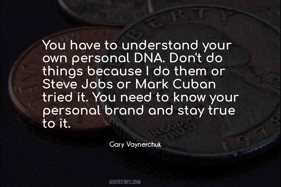 Quotes About Your Personal Brand #273756