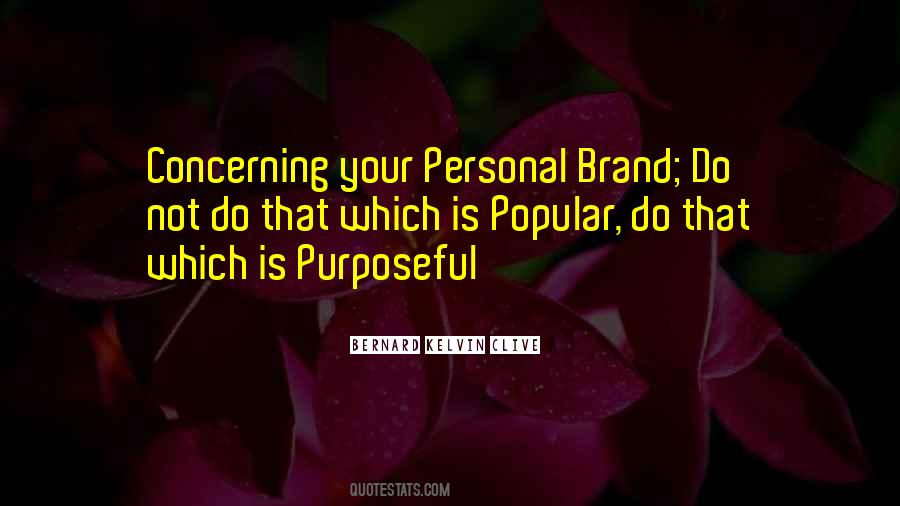 Quotes About Your Personal Brand #674677