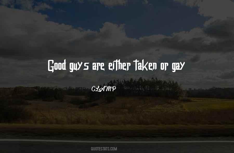 Quotes About Taken Guys #787020