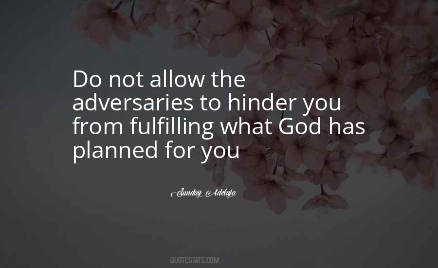 Fulfilling God S Purpose Quotes #1130609