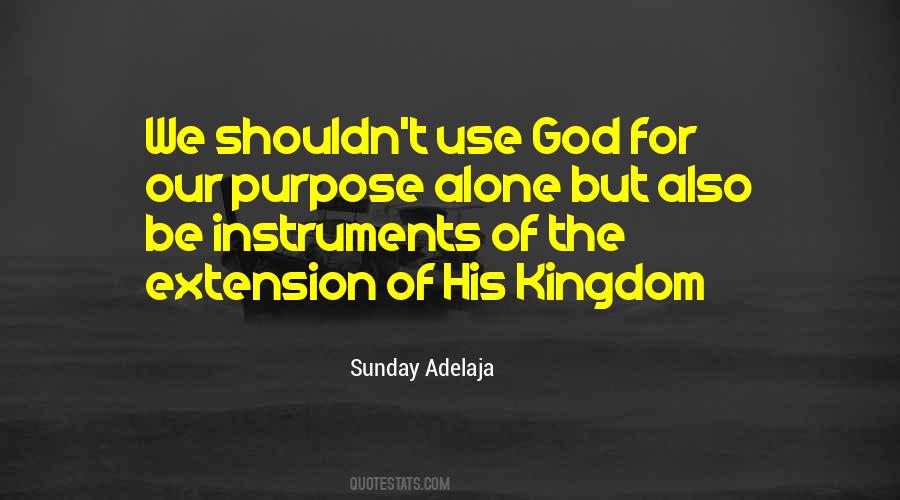 Fulfilling God S Purpose Quotes #121846