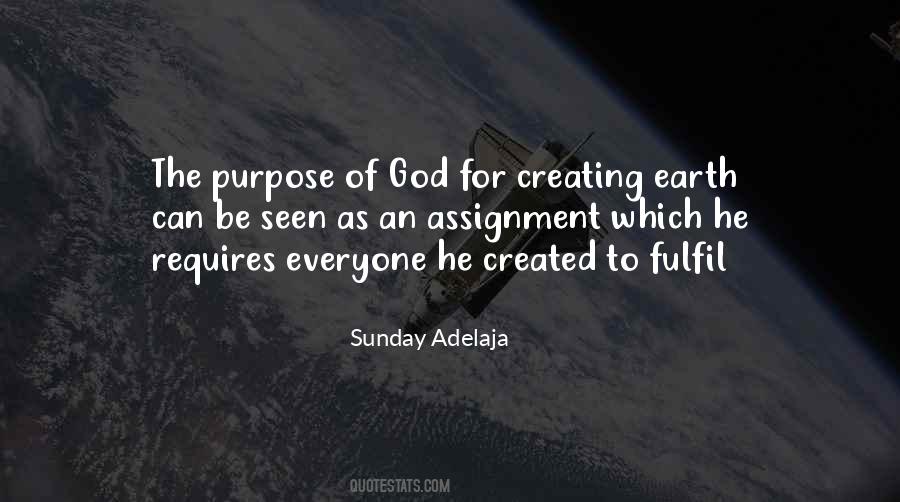 Fulfilling God S Purpose Quotes #260621