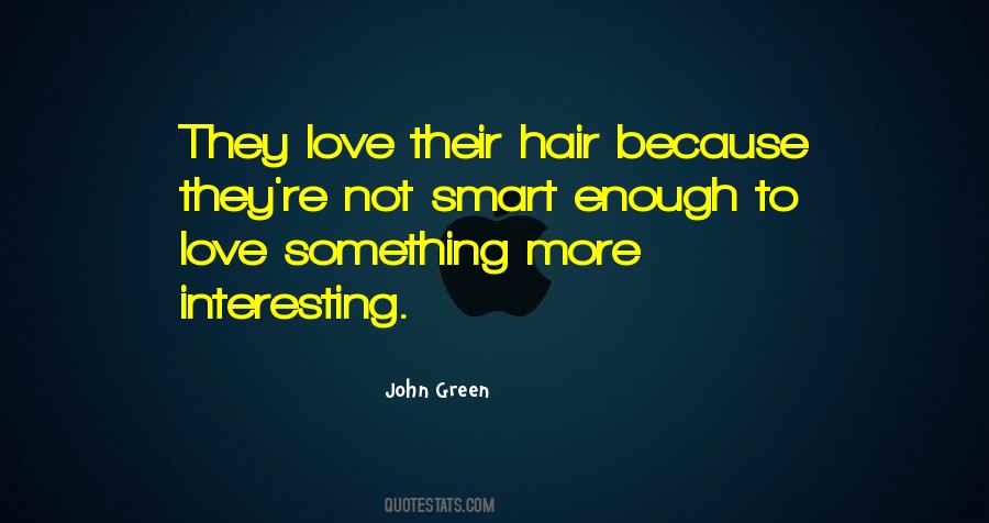 John Green Love Quotes #271829