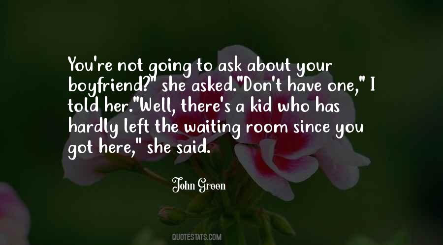 John Green Love Quotes #328744