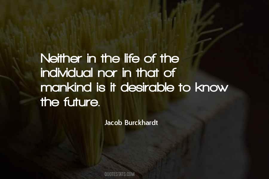 Future Of Mankind Quotes #987029