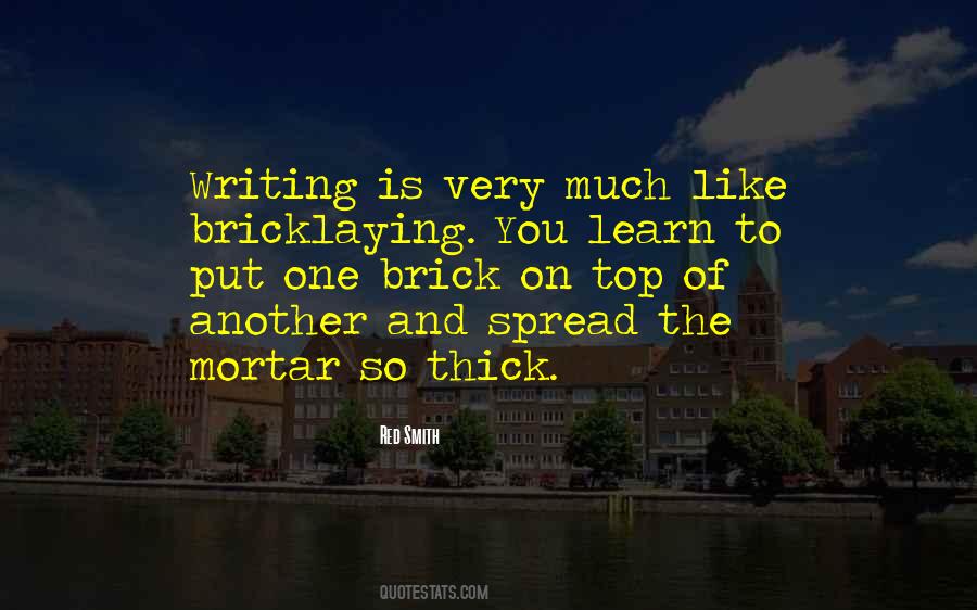 Quotes About Bricks And Mortar #1199795