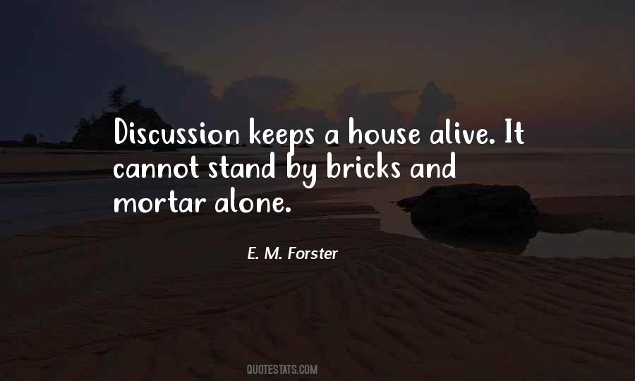 Quotes About Bricks And Mortar #910180