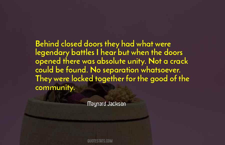 Quotes About What Goes On Behind Closed Doors #122195