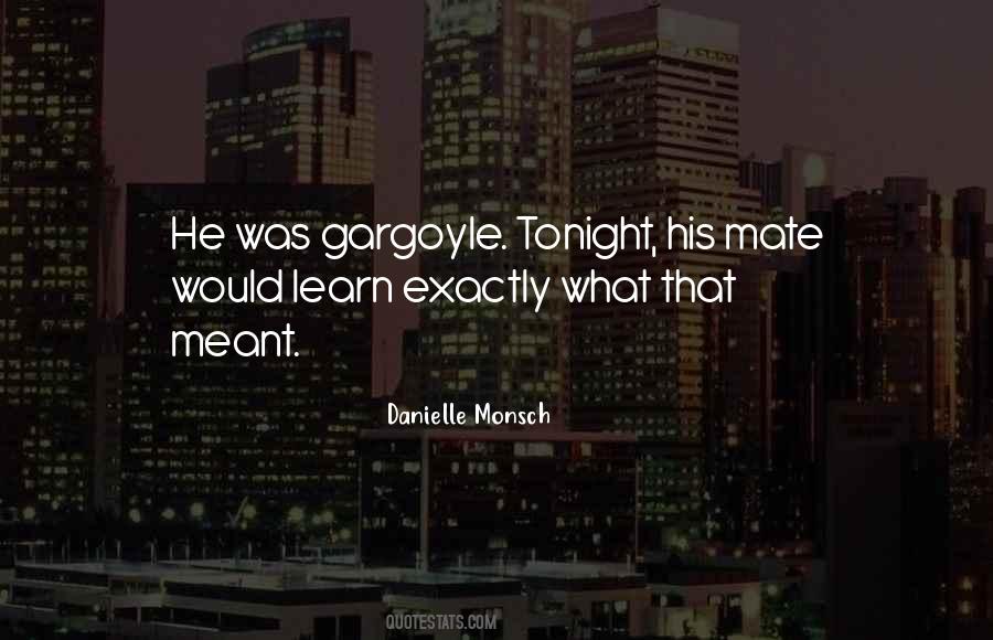 Gargoyle Romance Quotes #1695616