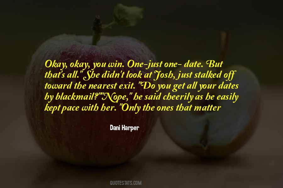 Quotes About Dates-fruit #20772