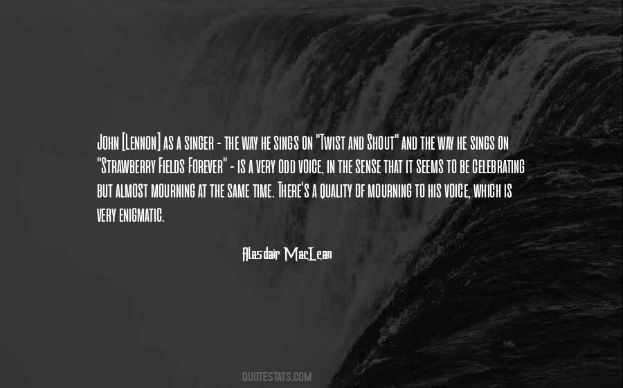 Quotes About Strawberry Fields #986860