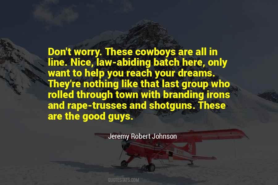 Quotes About Shotguns #1398760