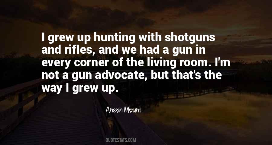 Quotes About Shotguns #269159