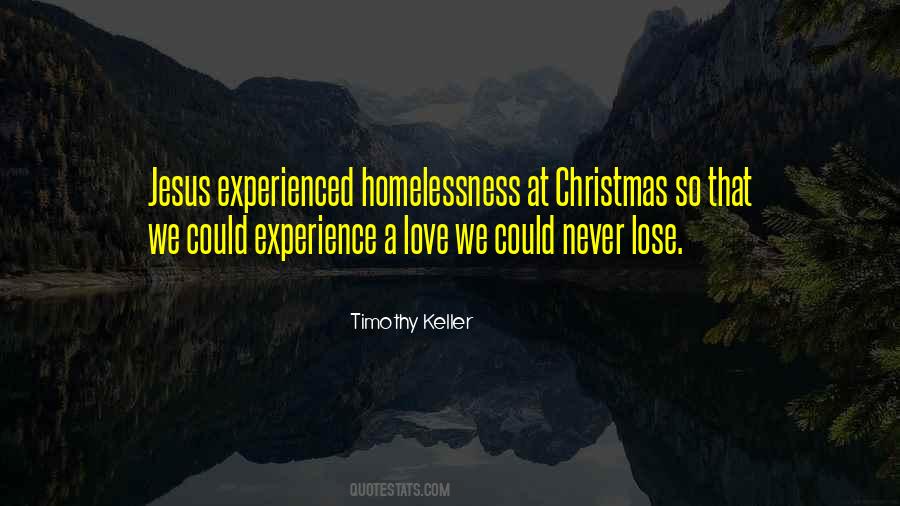 Quotes About Homelessness #1498569