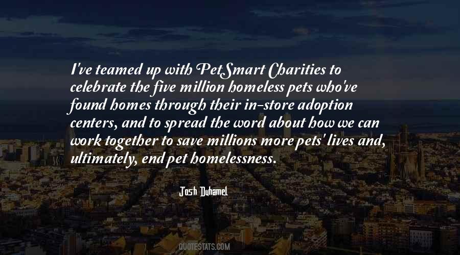 Quotes About Homelessness #31822