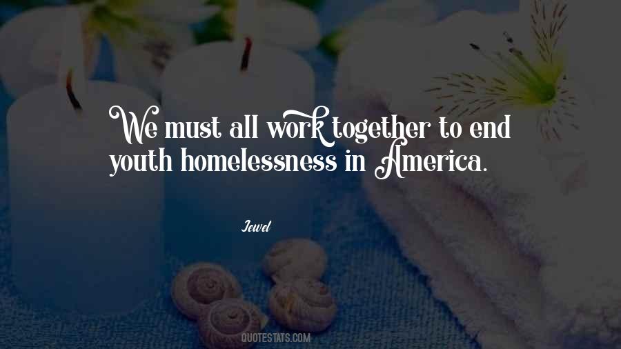 Quotes About Homelessness #371892