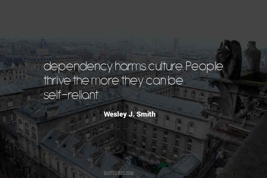 Quotes About Dependency #832361