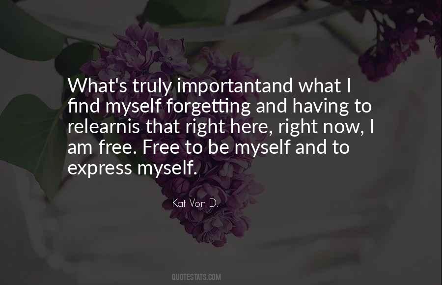 Quotes About Forgetting Who You Are #1490