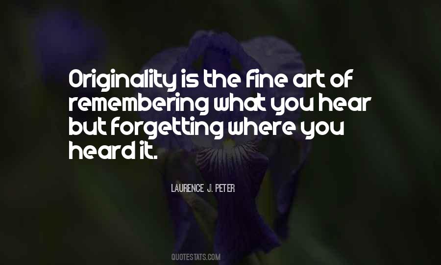 Quotes About Forgetting Who You Are #28176