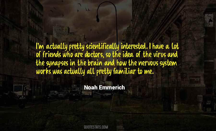 Quotes About Synapses #185962