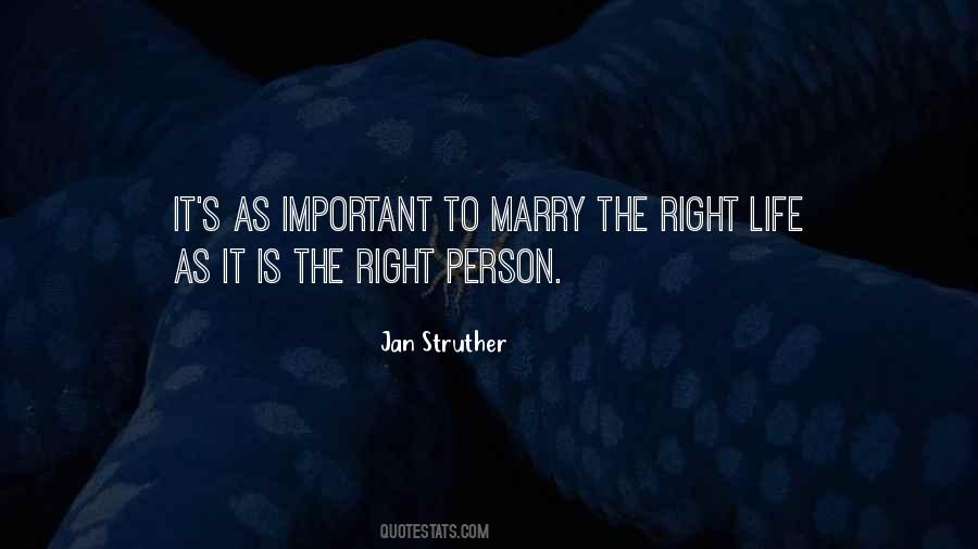 Right Marriage Quotes #516993