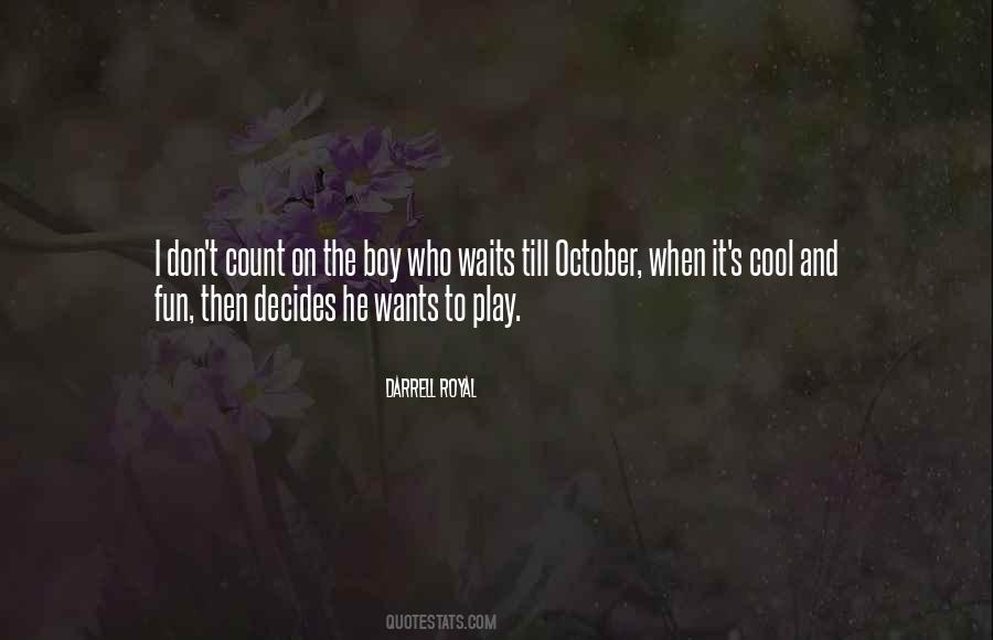 When He Decides Quotes #772153
