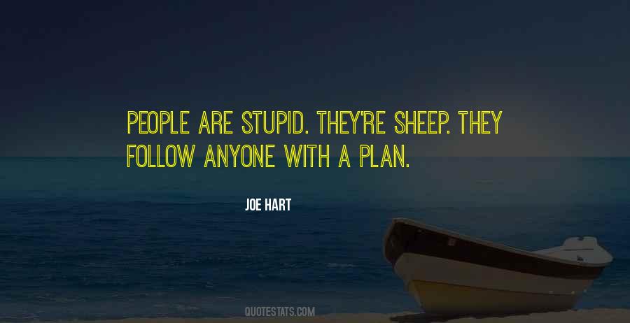 Sheep Follow Quotes #1208525