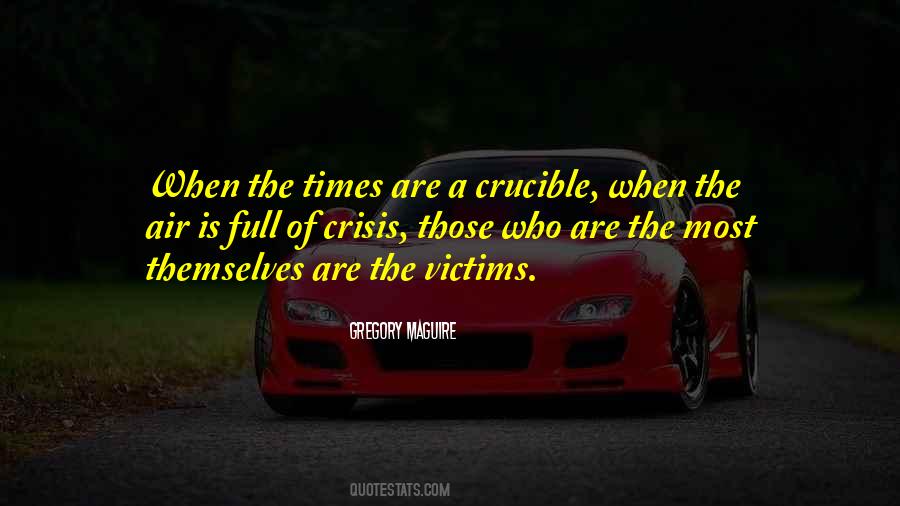 Quotes About Crisis #1588119