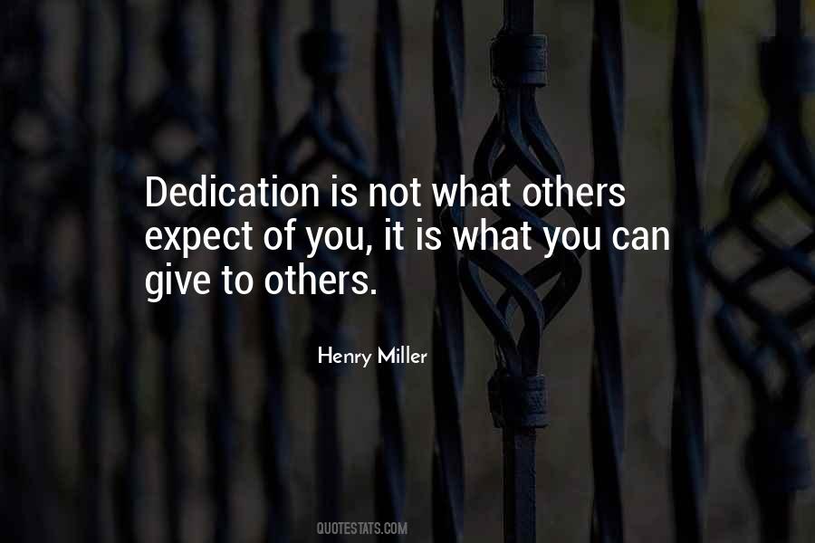 Quotes About Give To Others #1615404