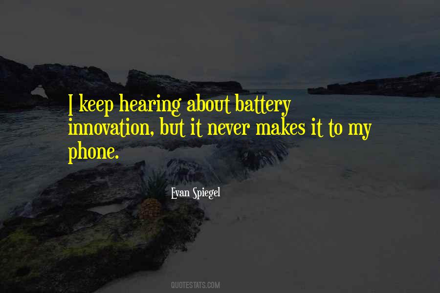 Quotes About Phone Battery #1044945