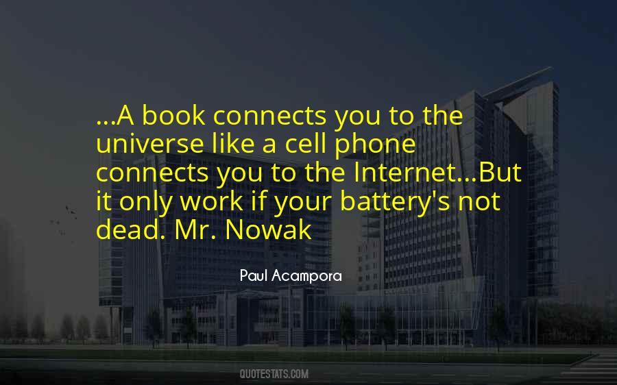 Quotes About Phone Battery #1144293