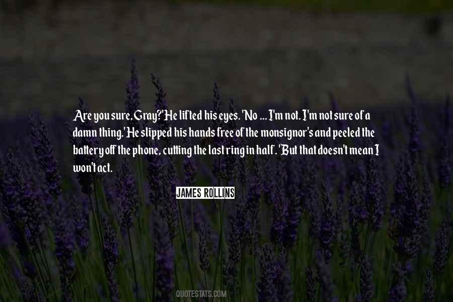 Quotes About Phone Battery #790676