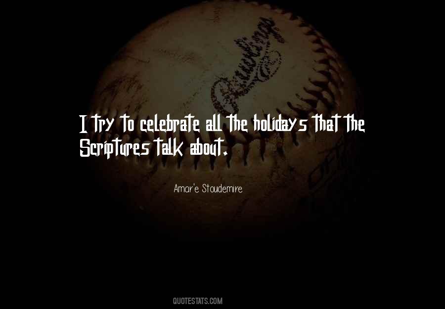 Quotes About The Holidays #1258637