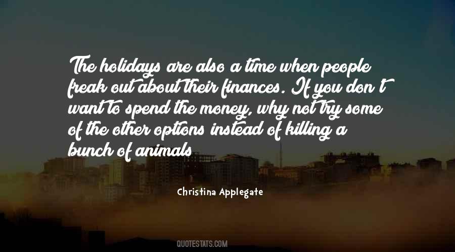 Quotes About The Holidays #1631027