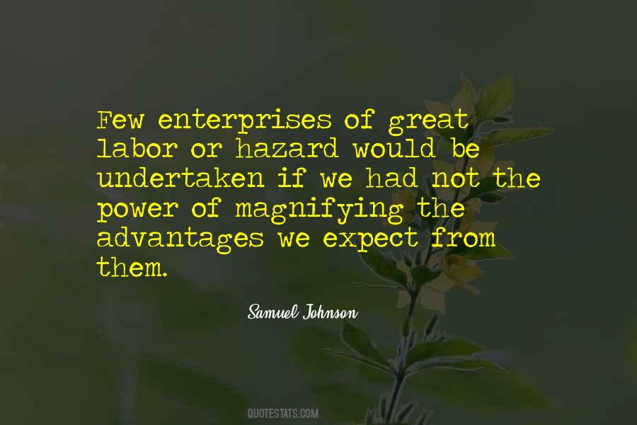 Great Enterprises Quotes #508670