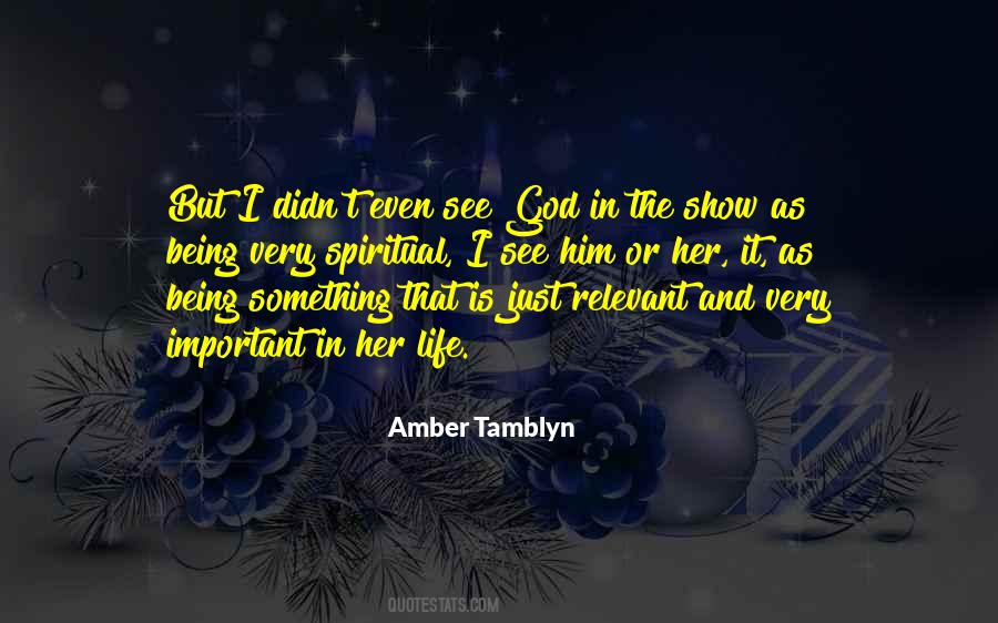 See God Quotes #1761897