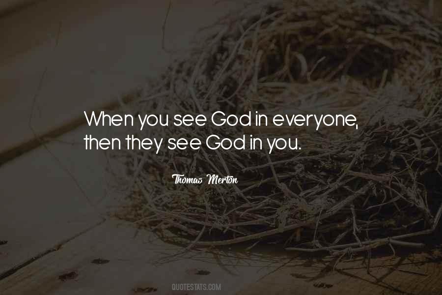 See God Quotes #1824080
