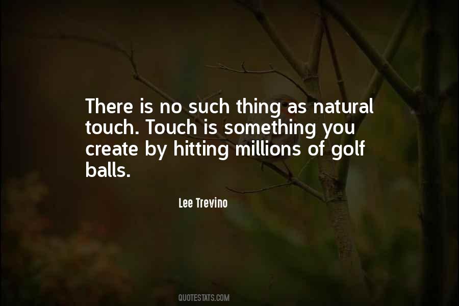 Quotes About Golf Balls #1611139