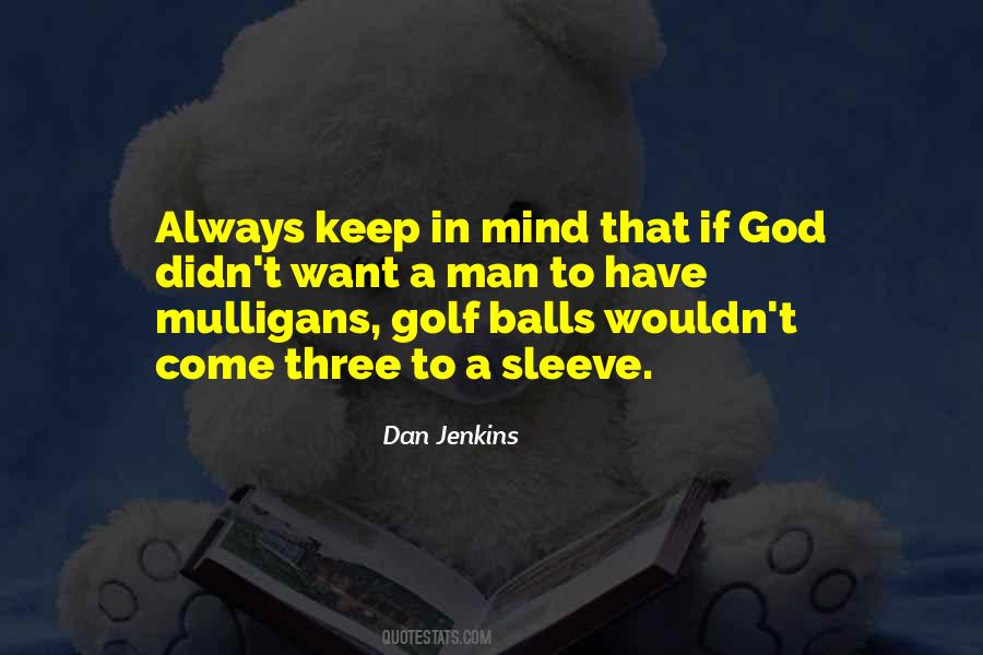 Quotes About Golf Balls #546342