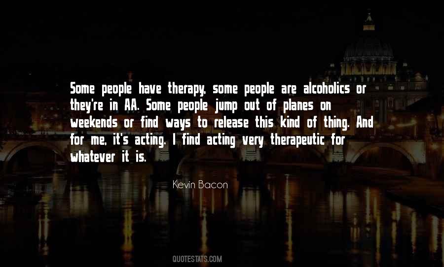 Quotes About Therapy #1157381