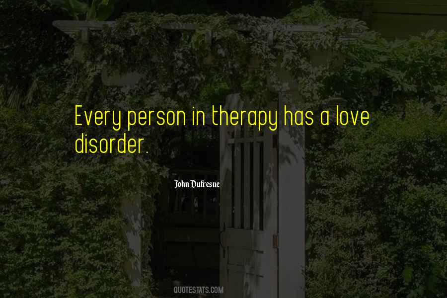 Quotes About Therapy #1177124