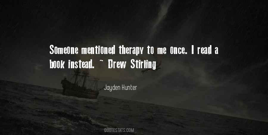 Quotes About Therapy #1206621